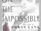 Insisting On The Impossible: The Life Of Edwin Lan