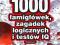 1000 łamigłówek, zagadek logicznych i testów IQ