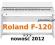 F 120 Roland pianino cyfrowe - czarne lub białe