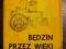 BŁASZCZYK BĘDZIN PRZEZ WIEKI RZADKOŚĆ!