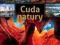CUDA NATURY (DODRUK 2012) - NOWA