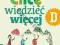 Chcę wiedzieć więcej D kl.1-3 materiały dodatk