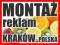 MONTAŻ reklam USŁUGI MONTERSKIE oklejanie KRAKÓW