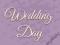 CM - Tekturka napis  - Wedding Day - mały