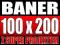 Baner reklamowy 100 x 200   + PROJEKT - PROMOCJA