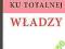 KU TOTALNEJ WŁADZY - Zbigniew Żmigrodzki