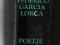 Federico Garcia Lorca - Poezje