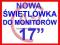 NOWA ŚWIETLÓWKA do monitora 17