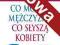 Co mówią mężczyźni, co słyszą kobiety