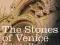 The Stones of Venice - Volume II The Sea Stories 2