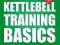 Kettlebell Training Basics