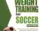 Ultimate Guide to Weight Training for Soccer (Ulti