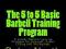 The 5 to 5 Basic Barbell Training Program A simple