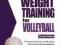 Ultimate Guide to Weight Training for Volleyball (