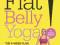 Flat Belly Yoga!