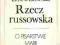 RZECZ RUSSOWSKA Tadeusz Drewnowski _______________