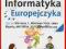 Informatyka Europejczyka 4 Zeszyt ćwiczeń do zajęć