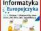 Informatyka Europejczyka 5 Zeszyt ćwiczeń do zajęć