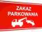 Tabliczka-tabliczki  __ZAKAZ PARKOWANIA__ PCV 4mm