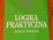 Zygmunt Ziembiński LOGIKA PRAKTYCZNA Warszawa