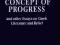 The Ancient Concept of Progress and Other Essays o