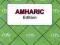 English-Amharic Amharic-English Word-to-Word Dict