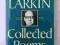 Phillip Larkin Collected Poems