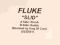 Fluke - Slid