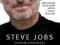 Steve Jobs. Człowiek, który myślał INACZEJ nowa !