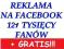 REKLAMA POST FANPAGE FACEBOOK 121 000 LIKE FANÓW !