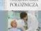 Anestezjologia i intensywna terapia położnicza