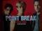 POINT BREAK-STAND TOUGH EP.