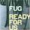 FUG - Ready For Us 2LP / FUTURE JAZZ (2001) MINT!