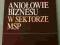 ANIOŁOWIE BIZNESU W SEKTORZE MSP