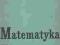 MATEMATYKA CZ. I - WRONA