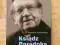 KSIĄDZ PARADOKS - BIOGRAFIA KS. JANA TWARDOWSKIEGO