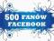 500 FANÓW LUBIĘ TO FACEBOOK FANPAGE FANI Z POLSKI