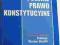 POLSKIE PRAWO KONSTYTUCYJNE, RED. W. SKRZYDŁO