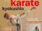 Szeligowski TRADYCYJNE KARATE KYOKUSHIN nowa