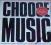 CHOOSE MUSIC