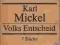 AUTOGRAF - KARL MICKEL - VOLKS ENTSCHEID