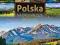POLSKA - NAJPIĘKNIEJSZE MIEJSCA. Skarby natury