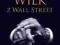 WILK Z WALL STREET + GRATIS - NOWOŚĆ !!!