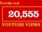 20 555 wyświetlenia youtube,KONKURENCYJNA OFERTA