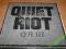 QUIET RIOT III !!!!!!  MUSSSS