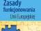 ZASADY FUNKCJONOWANIA UNII EUROPEJSKIEJ WITKOWSKA