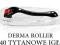 Derma Roller 540 TYTANOWE IGŁY 0,5 mm  Mezoterapia