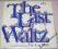 THE LAST WALTZ