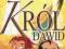 KRÓL DAWID