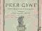 PEER GYNT Henryk Ibsen